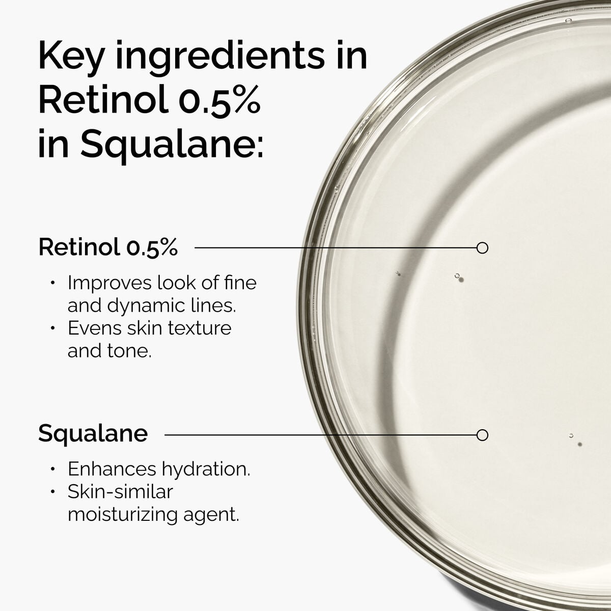 retinol-0-5-in-squalane-x8 FY25-D41247-ORD-Web-PDP-Rtnl-05pct-Sql-1x1-EN-2a.jpg